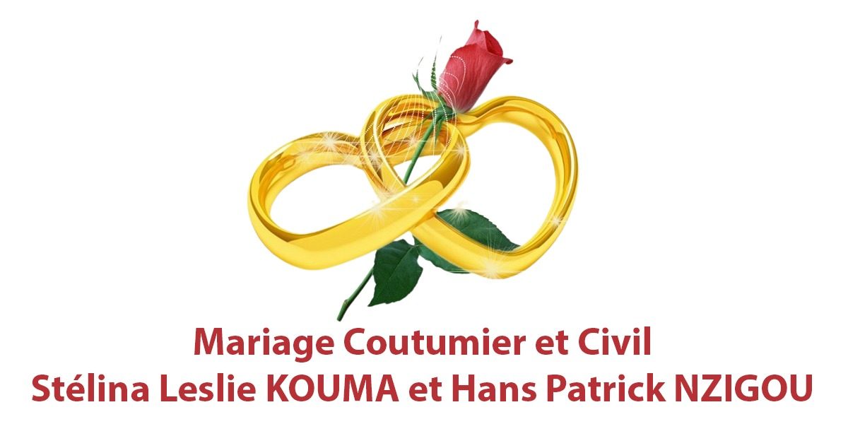 Mariage Coutumier et Civil de Stélina Leslie KOUMA et Hans Patrick NZIGOU